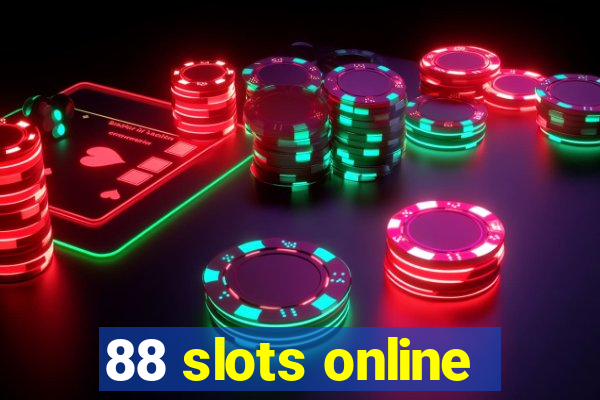 88 slots online