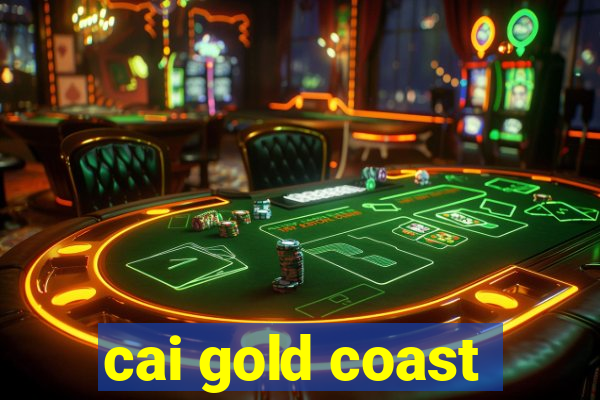 cai gold coast