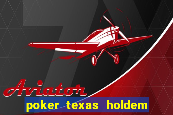 poker texas holdem online grátis