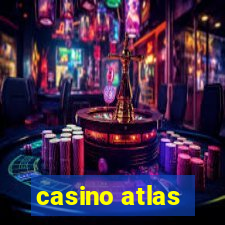 casino atlas