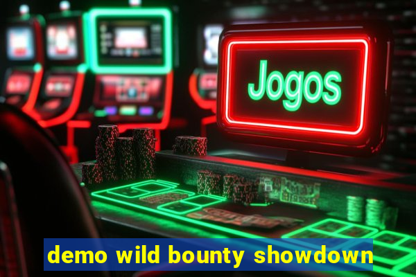 demo wild bounty showdown