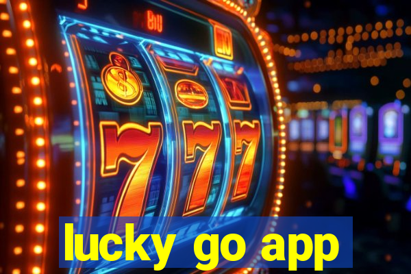 lucky go app