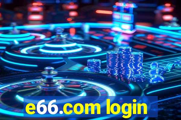 e66.com login