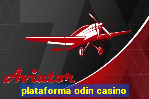 plataforma odin casino