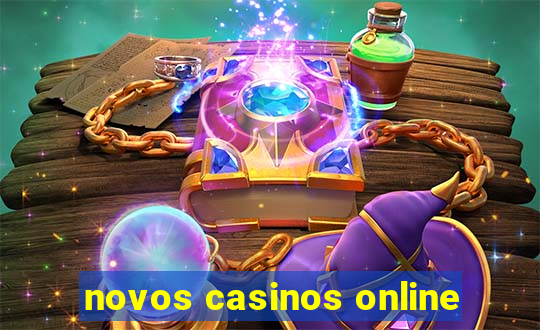 novos casinos online