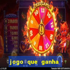 jogo que ganha dinheiro sem precisar depositar nada