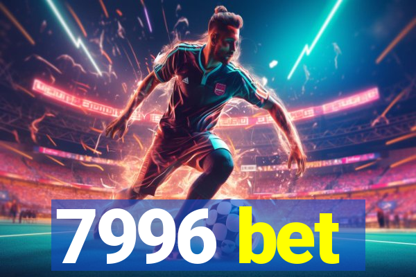 7996 bet