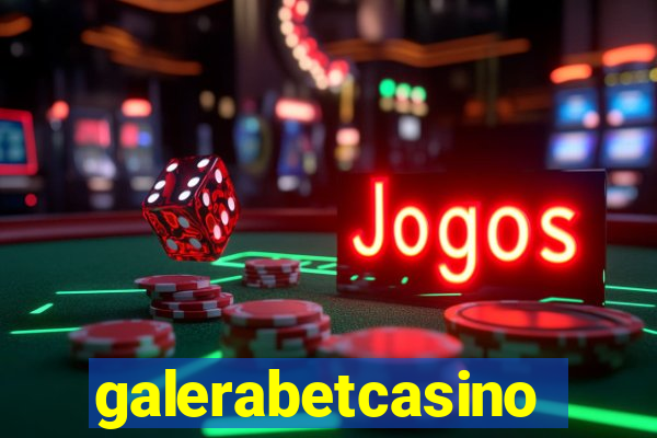 galerabetcasino