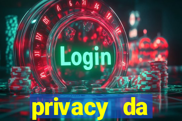 privacy da pipokinha vazado