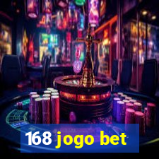 168 jogo bet