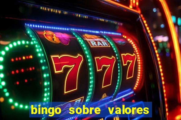 bingo sobre valores para imprimir