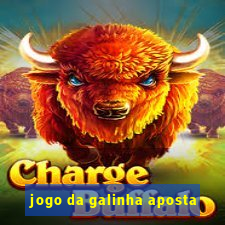 jogo da galinha aposta