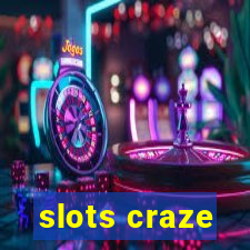 slots craze