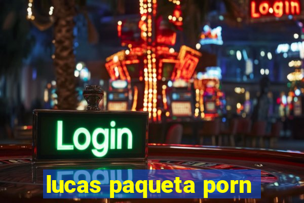 lucas paqueta porn