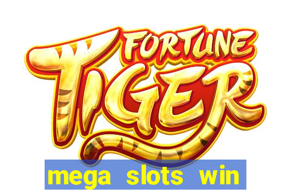 mega slots win real money paytm