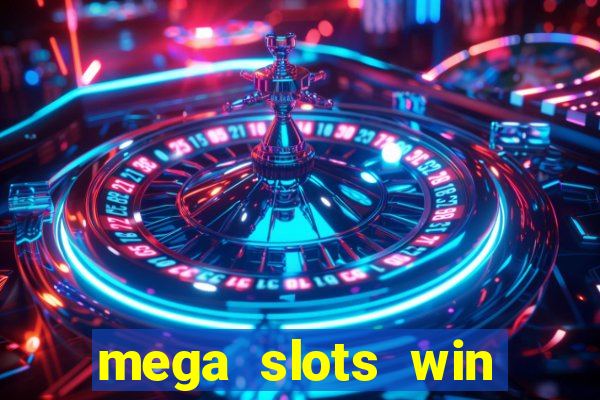 mega slots win real money paytm