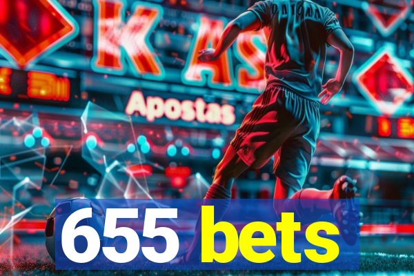 655 bets