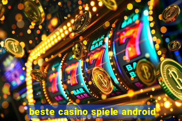 beste casino spiele android