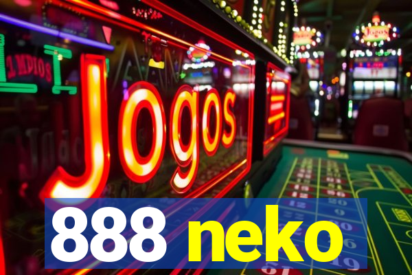 888 neko