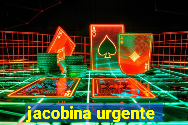 jacobina urgente