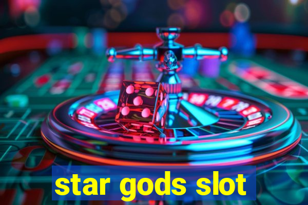 star gods slot