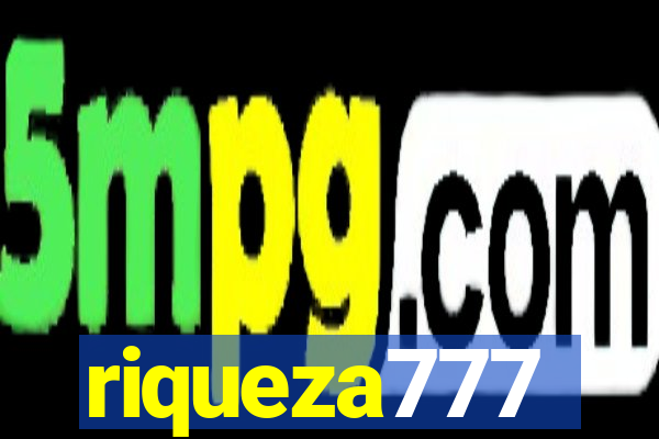 riqueza777