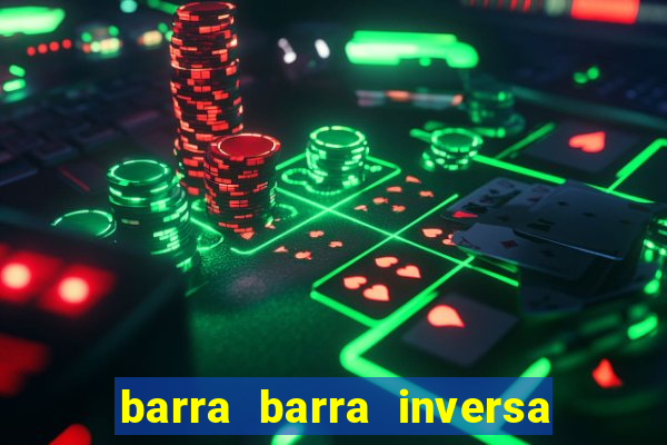 barra barra inversa - twitch