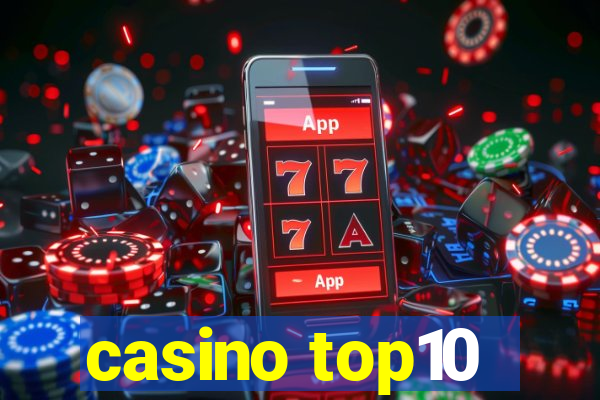 casino top10