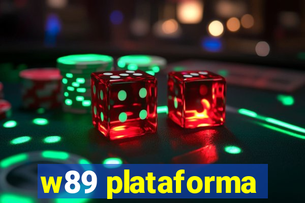 w89 plataforma