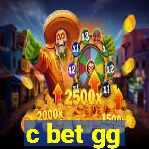 c bet gg