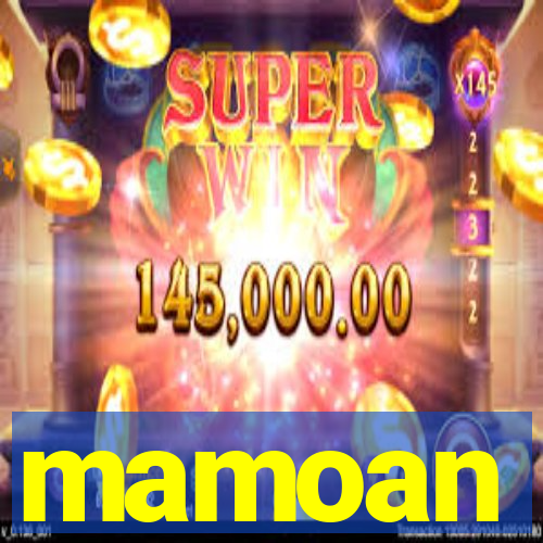 mamoan