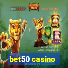 bet50 casino