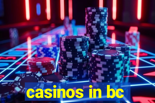 casinos in bc