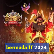 bermuda ff 2024