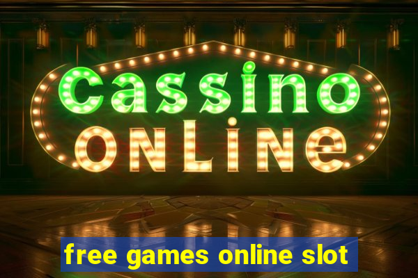 free games online slot