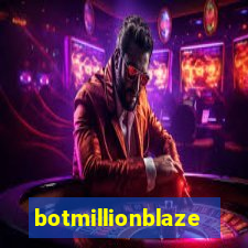 botmillionblaze