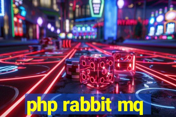 php rabbit mq