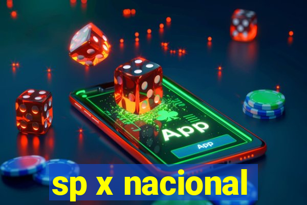 sp x nacional