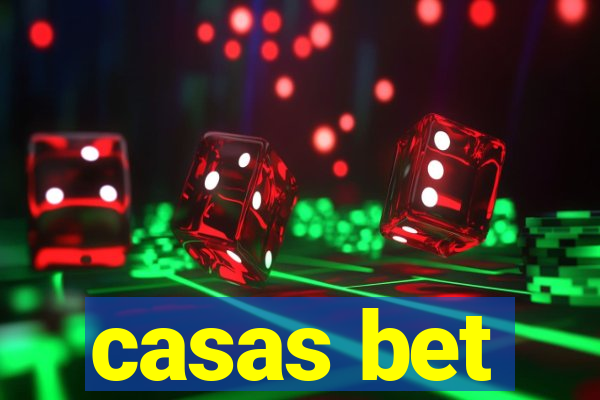 casas bet