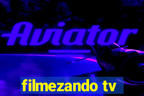 filmezando tv