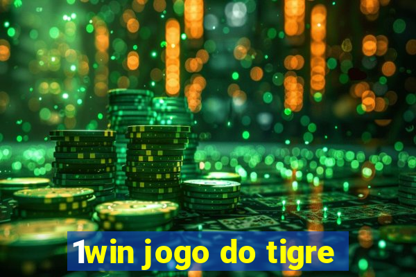 1win jogo do tigre