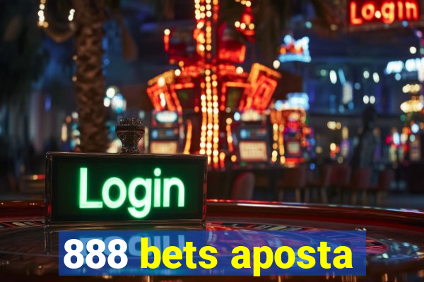 888 bets aposta