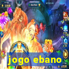 jogo ebano