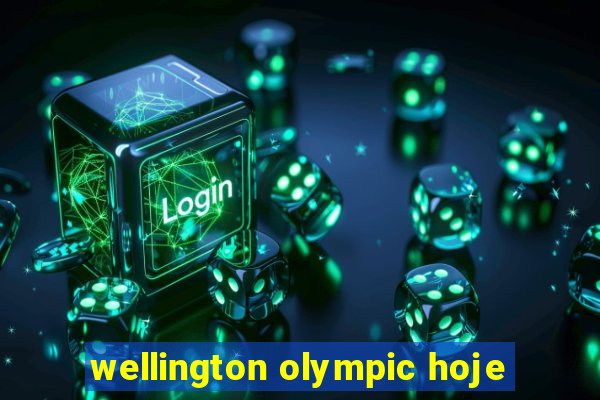 wellington olympic hoje