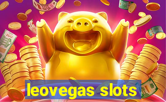 leovegas slots