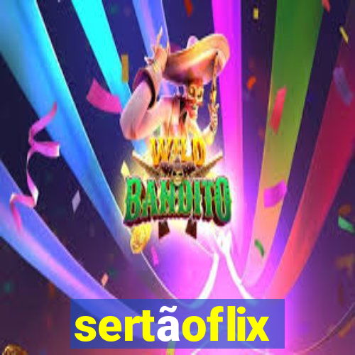 sertãoflix