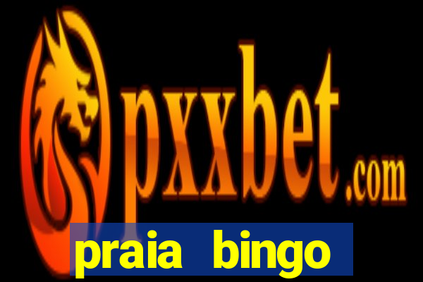 praia bingo download pc