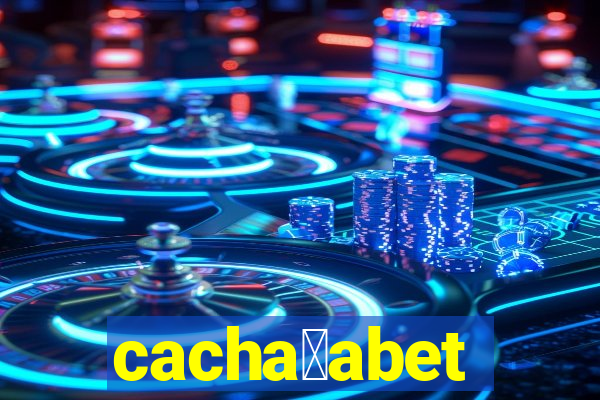 cacha莽abet