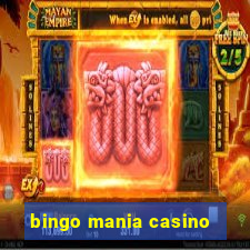 bingo mania casino