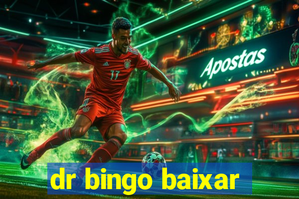 dr bingo baixar